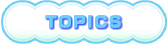 TOPICS